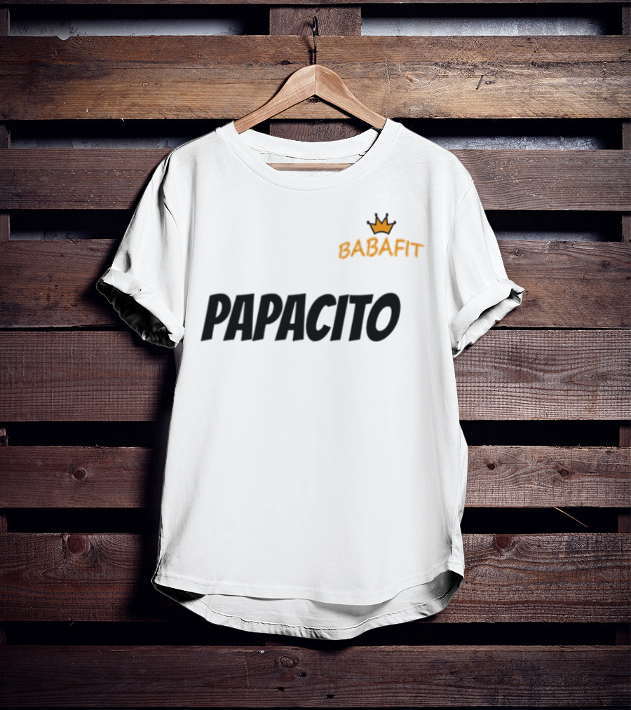 "Papacito Babafit King Crown Logo Style" T-Shirt