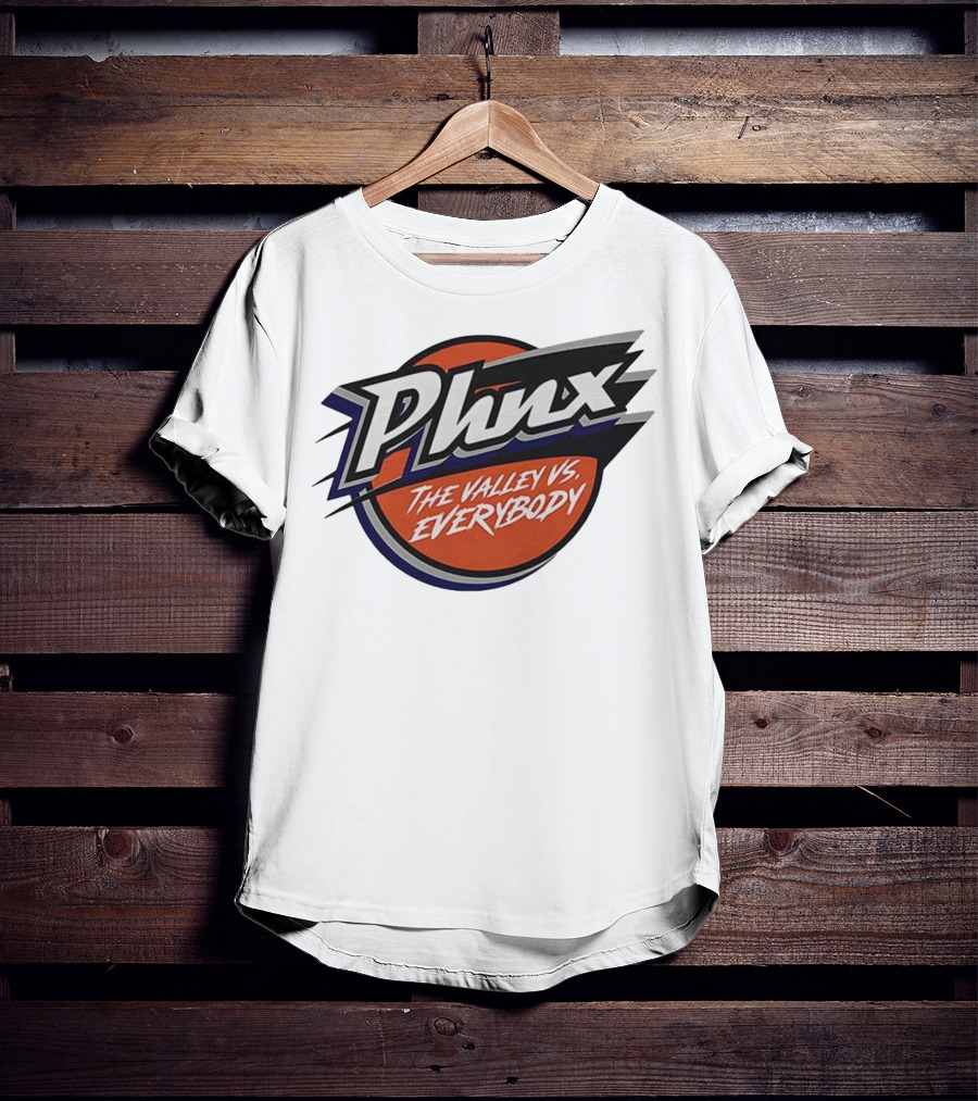Phnx The Valley Vs Everybody Phoenix Mercury Basketball Tee T-Shirt