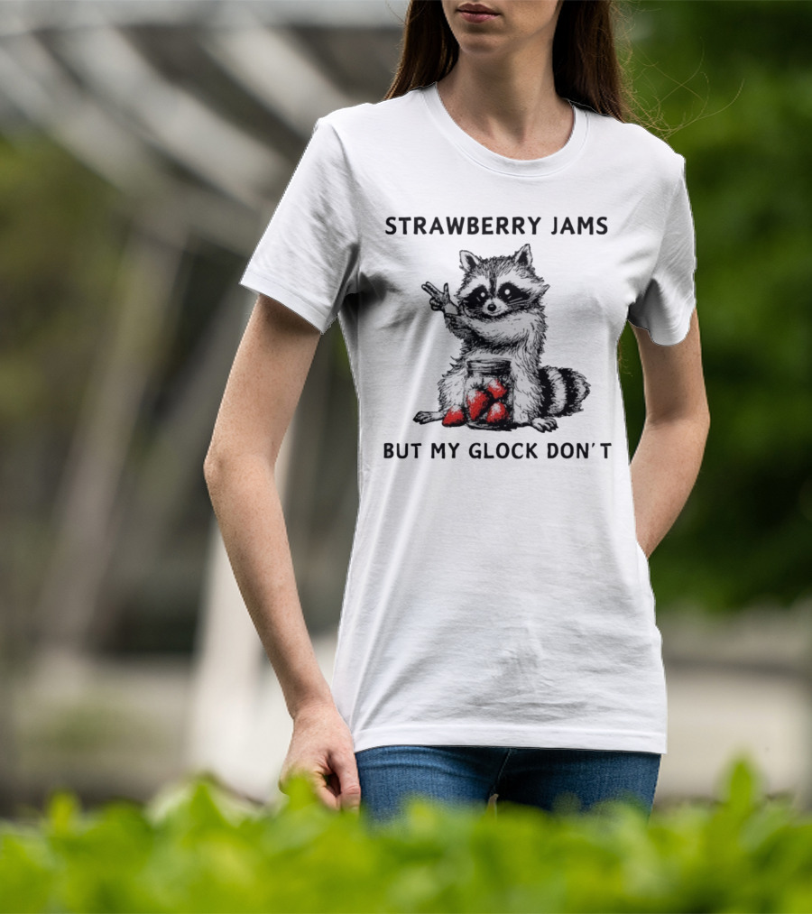 Raccoon With Strawberry Jams But My Glock Don’t T-Shirt