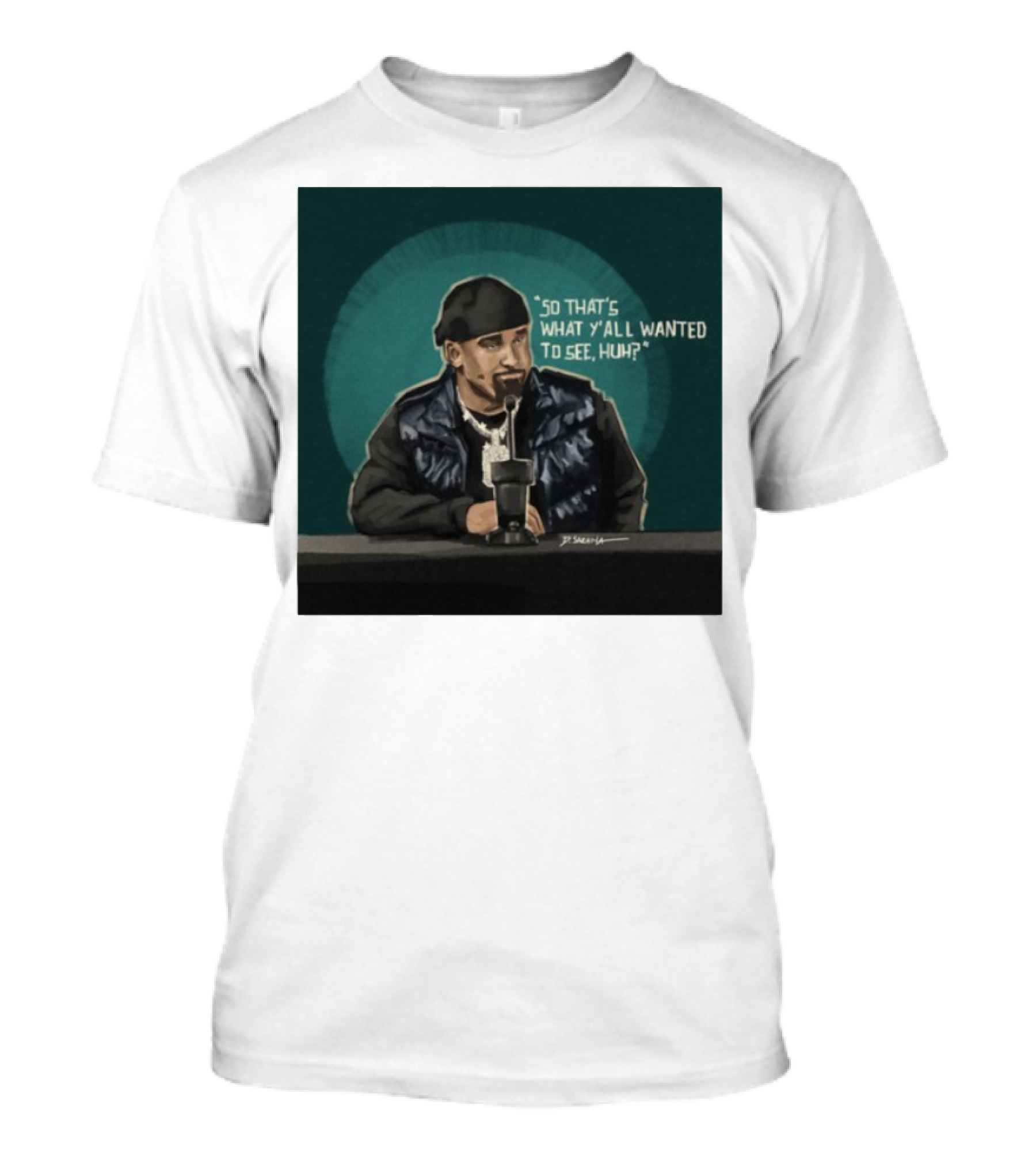 "So That's What Y'all Wanted To See Huh Microphone Interview Moment" T-Shirt