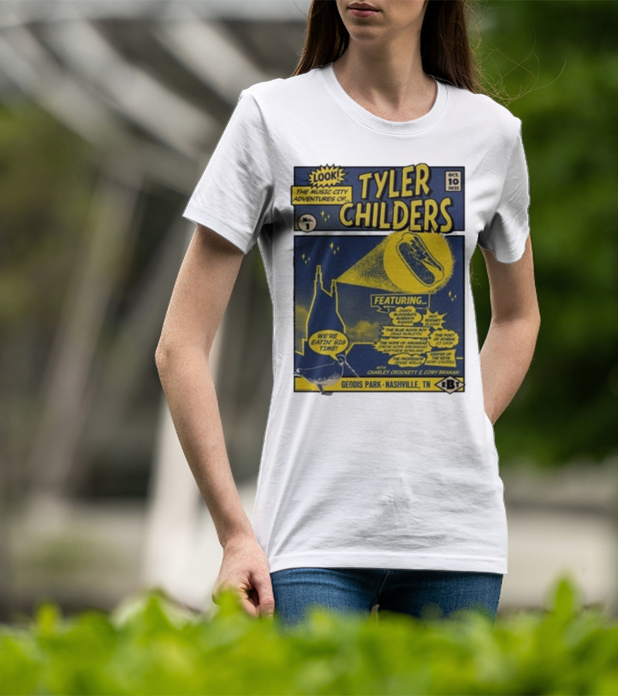 The Music City Adventures Of Tyler Childers Geodis Park Nashville TN October 10 2025 Featuring Charley Crockett Cory Branan T-Shirt