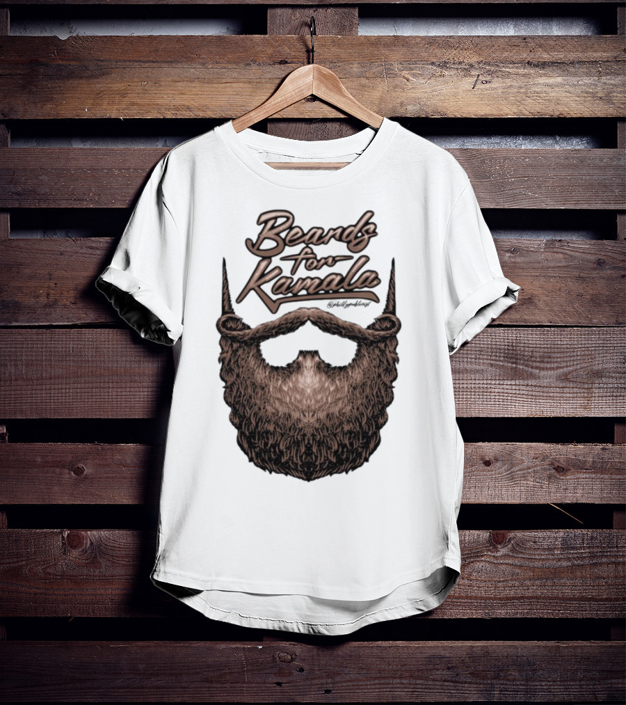 Beards For Kamala Philly Publicist Facial Hair Design T-Shirt