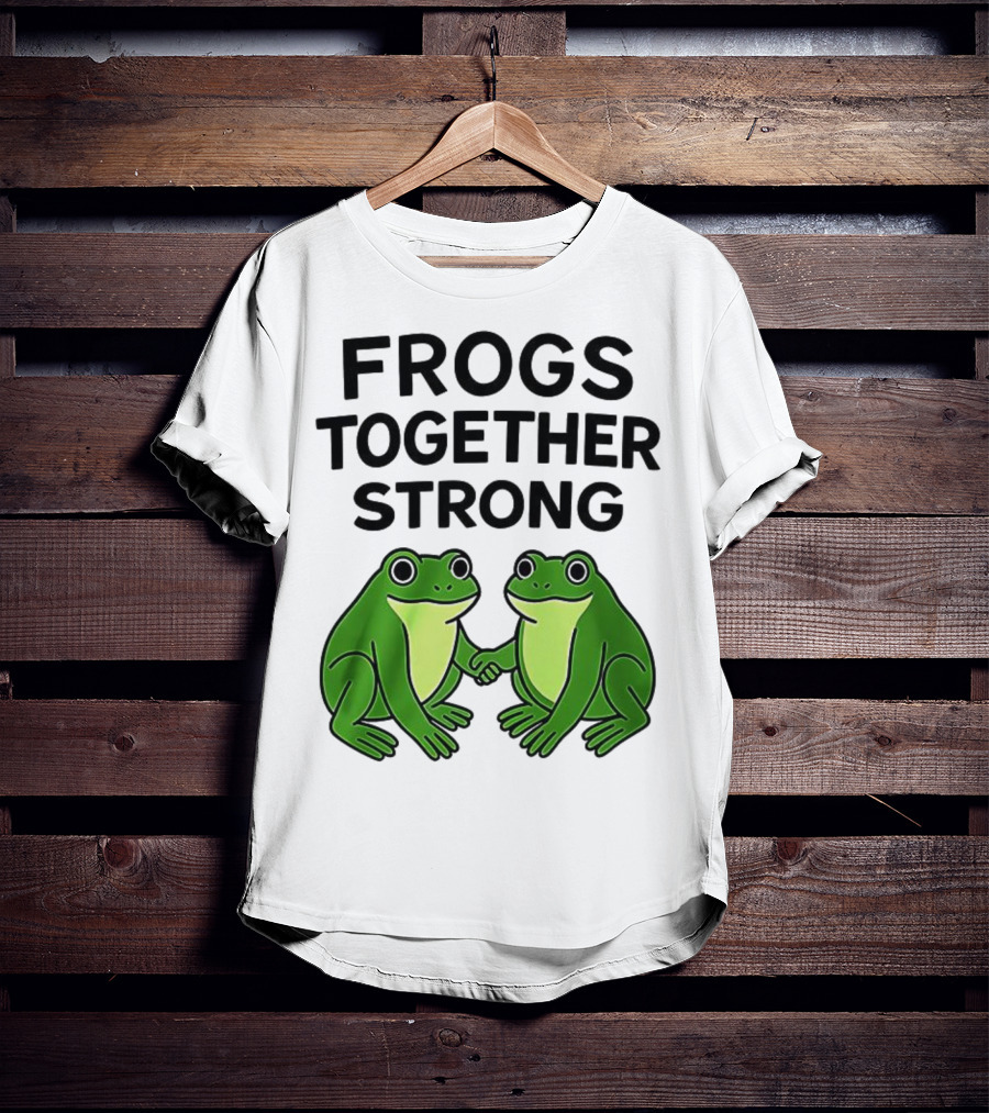 Frogs Together Strong Funny Holding Hands Unity T-Shirt