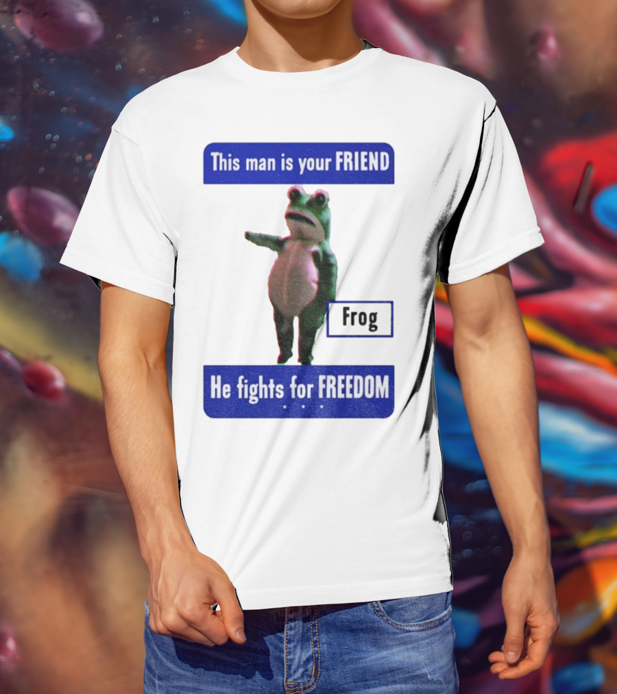 Portland Frog This Man Is Your Friend He Fights For Freedom Anti-ICE T-Shirt