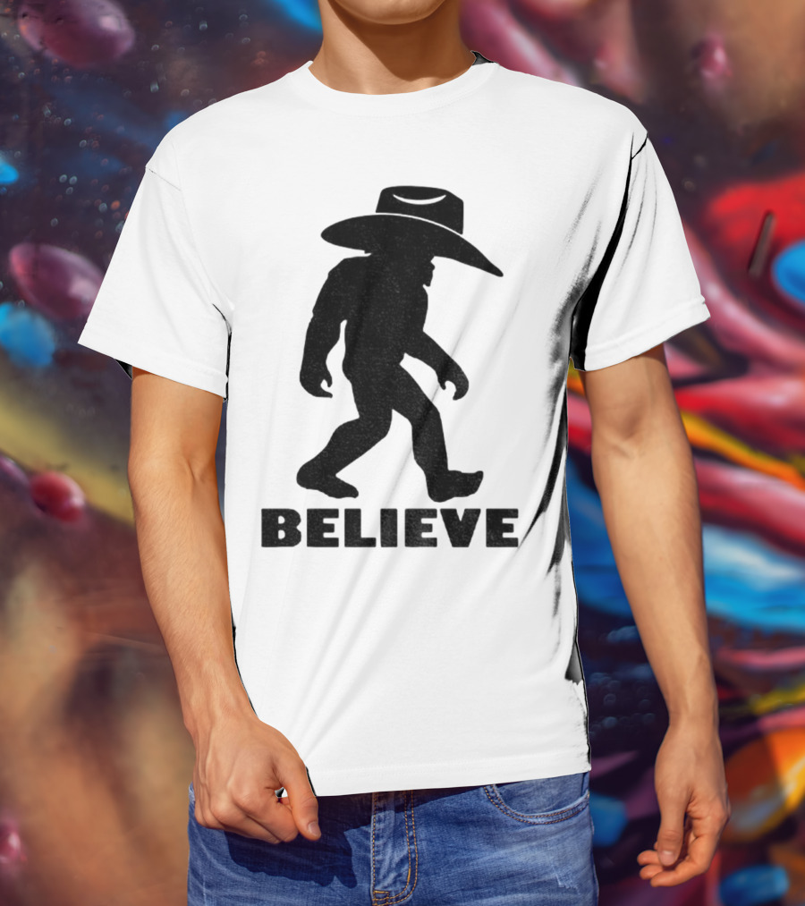 Believe Bigfoot Cowboy Hat Western Myth Legend T-Shirt