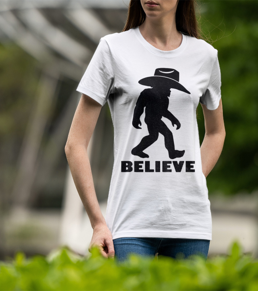 Believe Bigfoot Cowboy Hat Western Myth Legend T-Shirt