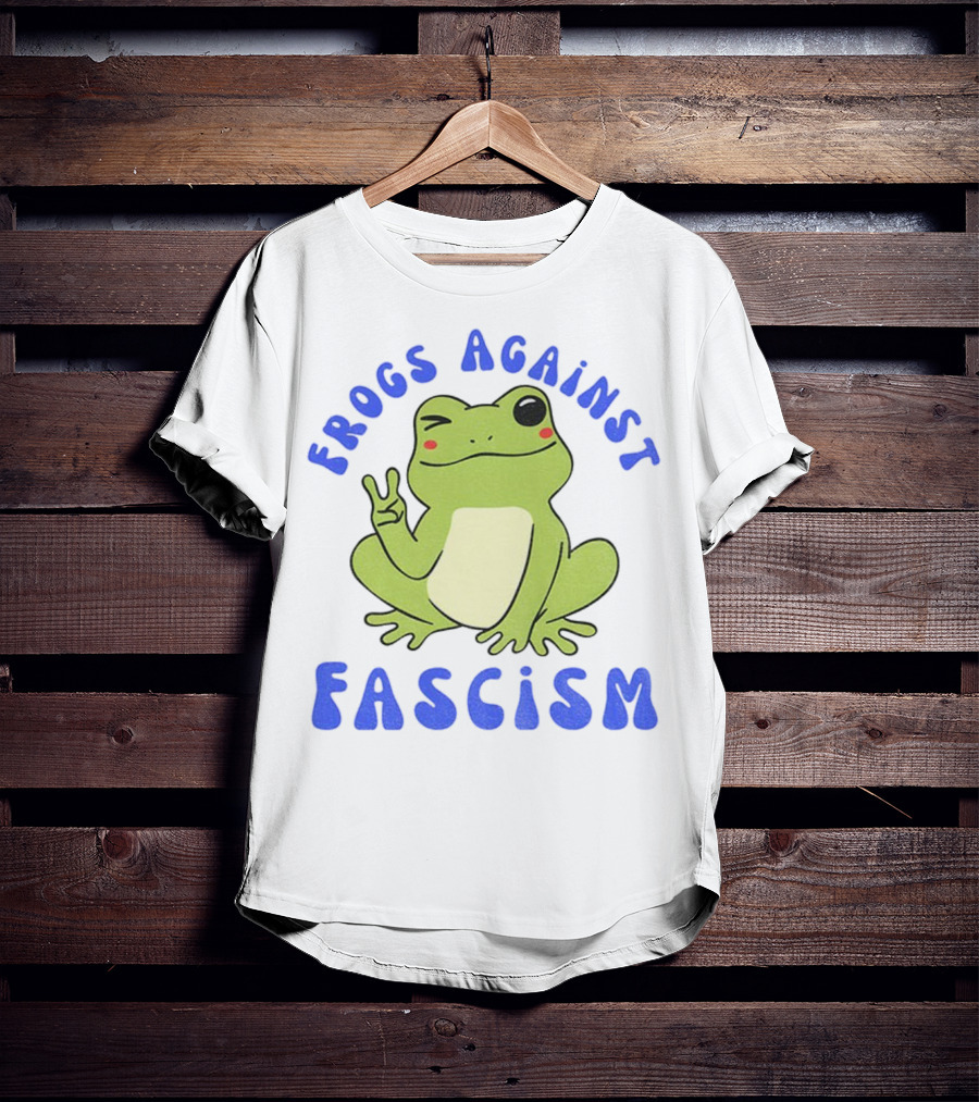 Frogs Against Fascism Cute Peaceful Frog Meme T-Shirt
