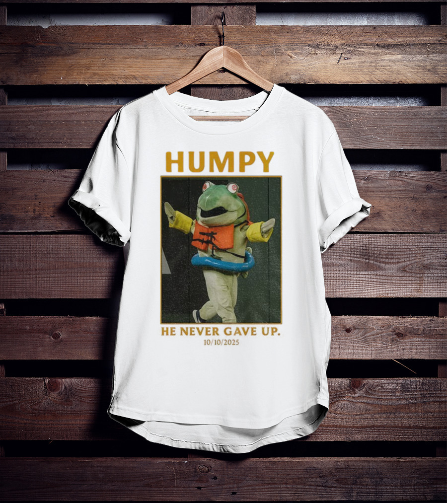 Humpy Salmon He Never Gave Up Seattle Mariners MLB Baseball 10 10 2025 T-Shirt