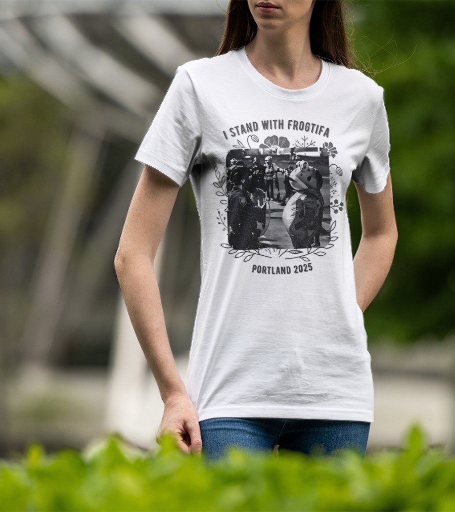 I Stand With Frogtifa Portland Frog Portland 2025 T-Shirt