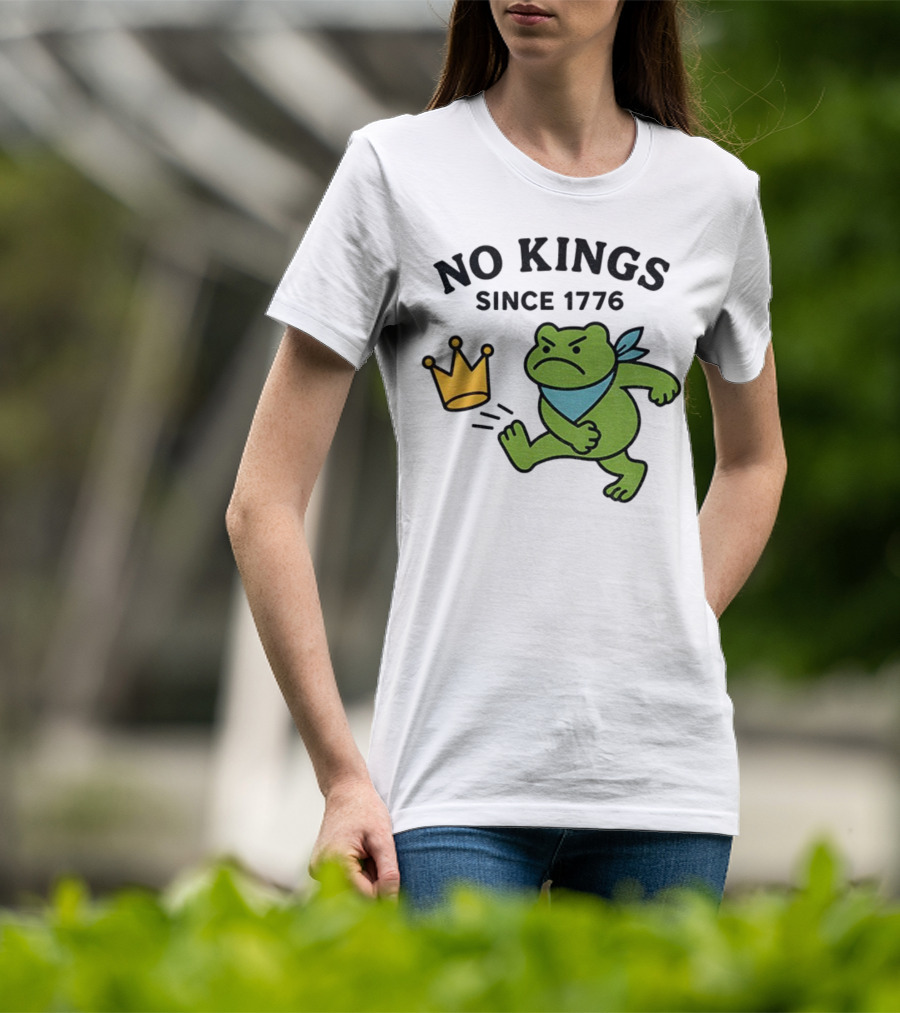 Portland Frog Protest No Kings Since 1776 T-Shirt