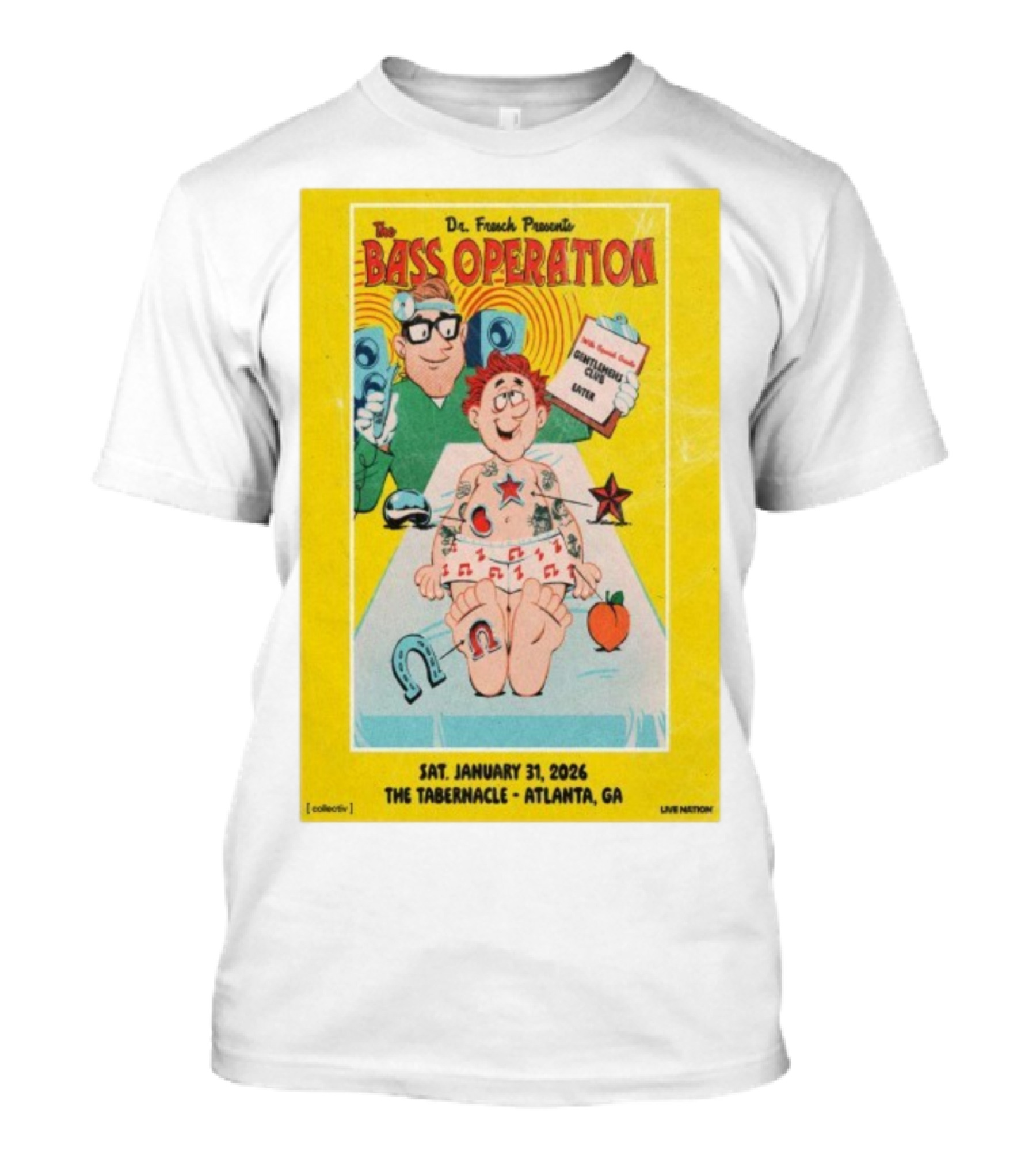 Dr. Fresch Presents Bass Operation January 31 2026 The Tabernacle Atlanta GA Live Nation T-Shirt