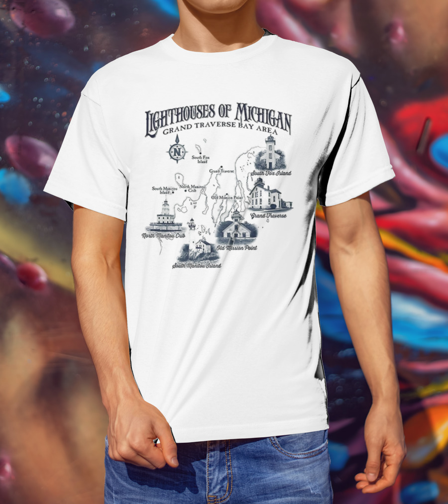 Lighthouses Of Michigan Grand Traverse Bay Area White Shoal South Fox Island Old Mission Grand Traverse South Manitou Northport T-Shirt