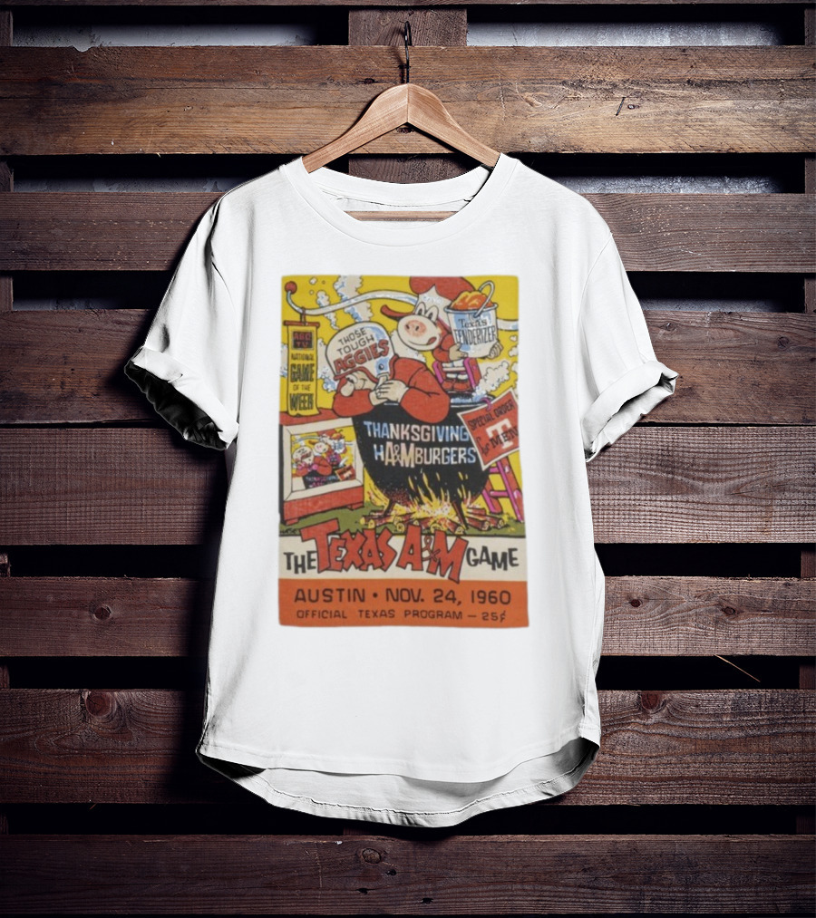 Texas Longhorns Thanksgiving Texas A&M Game Austin Nov 24 1960 Official Program T-Shirt