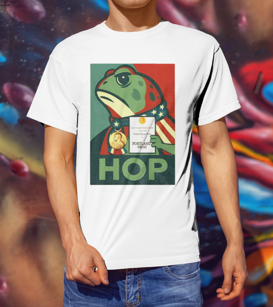 Hop Portland Frog Viral Meme Nobel Peace Prize Political Funny T-Shirt
