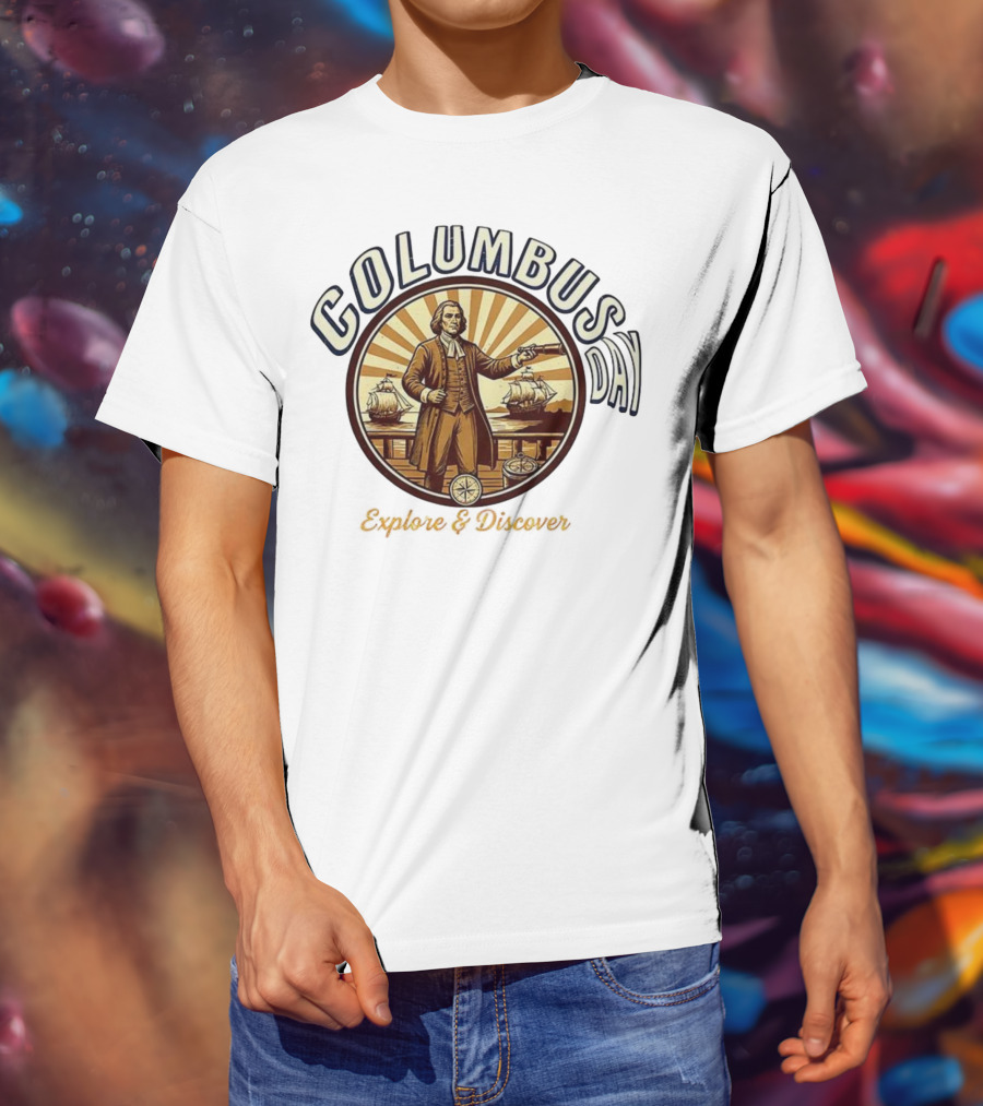 Columbus Day Explore And Discover Retro Vintage Style T-Shirt