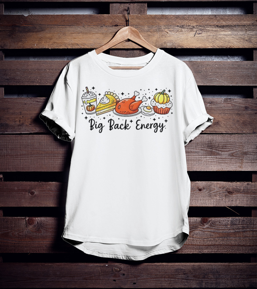 Big Back Energy Thanksgiving Food Vintage Retro Pumpkin Turkey Pie Halloween T-Shirt