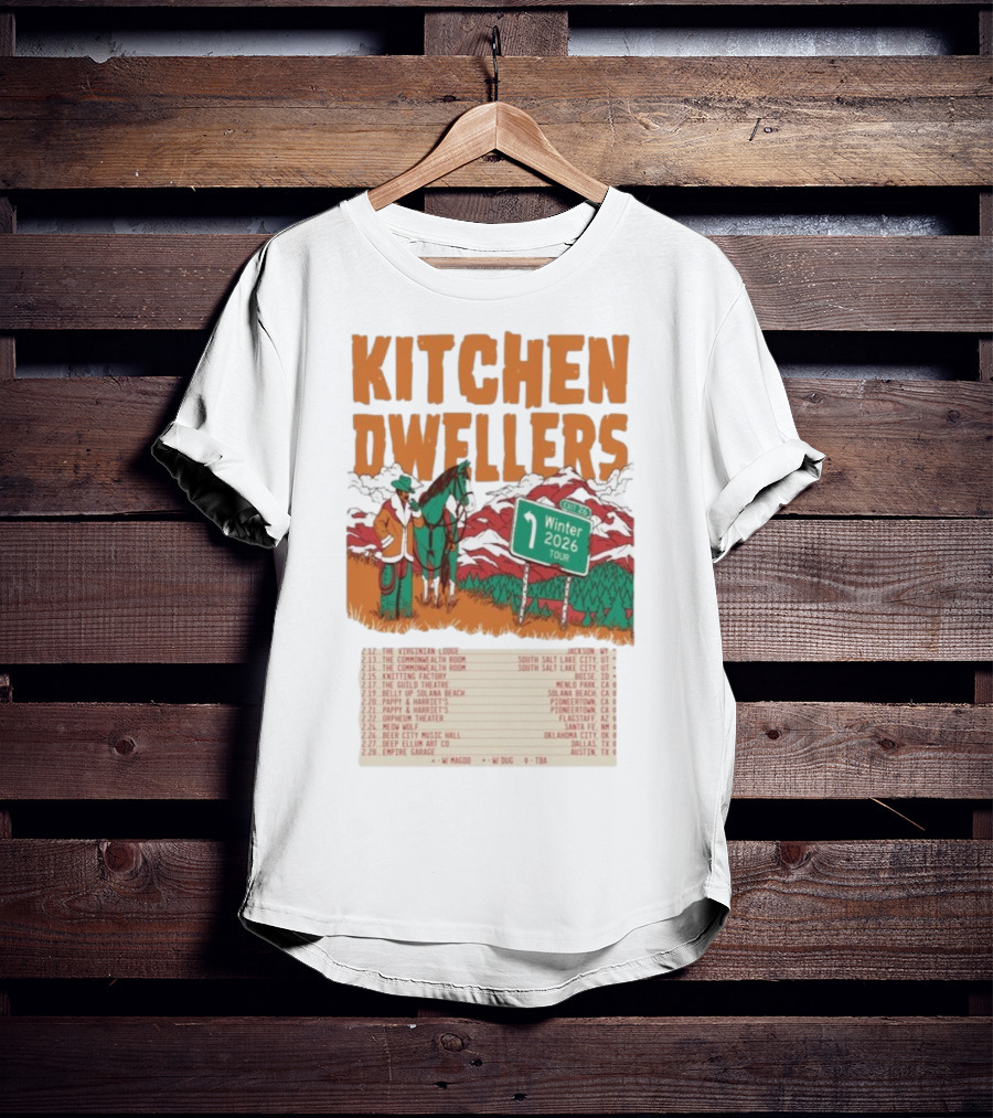 Kitchen Dwellers Winter Tour 2026 Exit 26 Music Venues And Dates T-Shirt