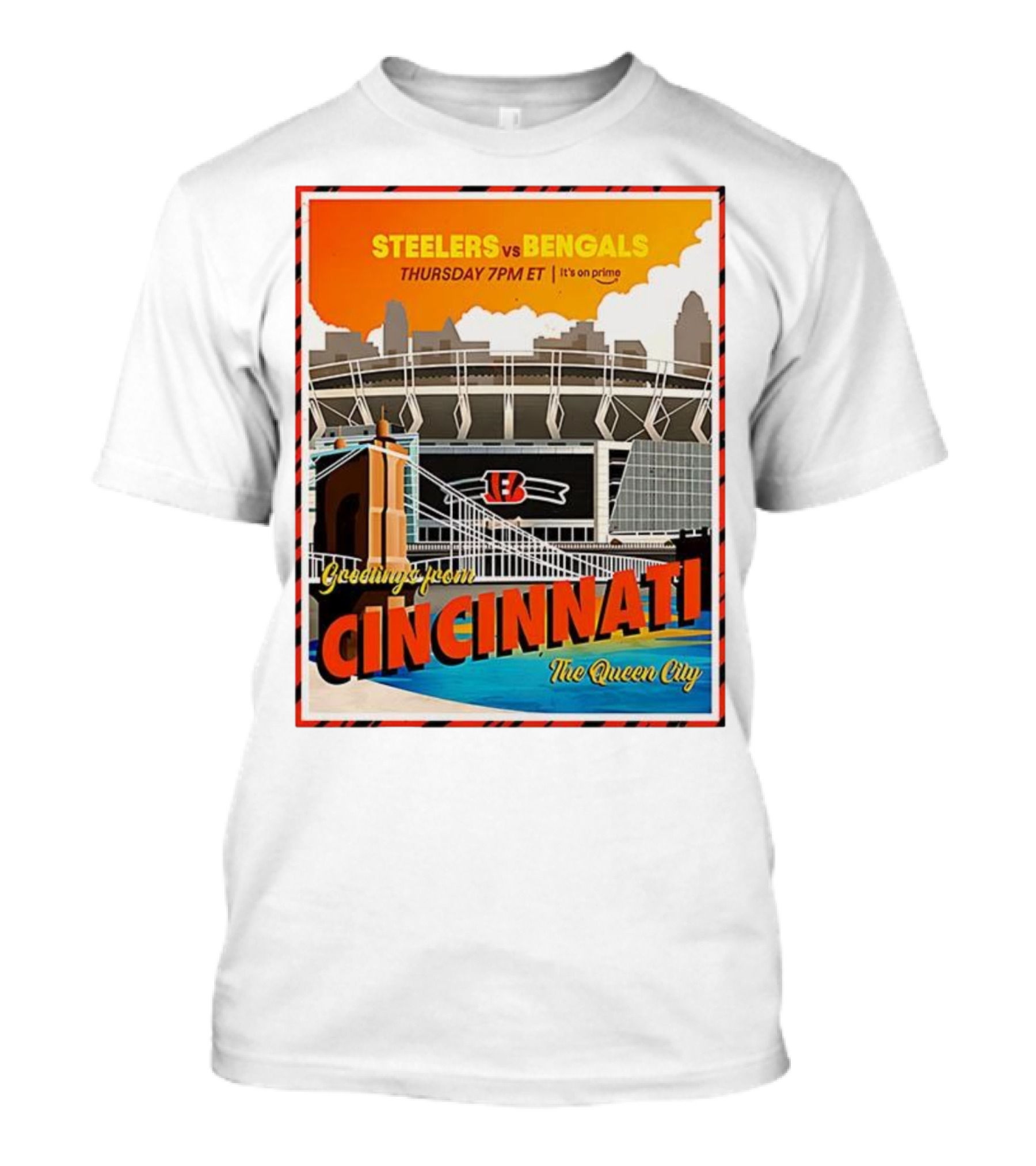 Steelers Vs Bengals Thursday 7PM ET Greetings From Cincinnati The Queen City T-Shirt