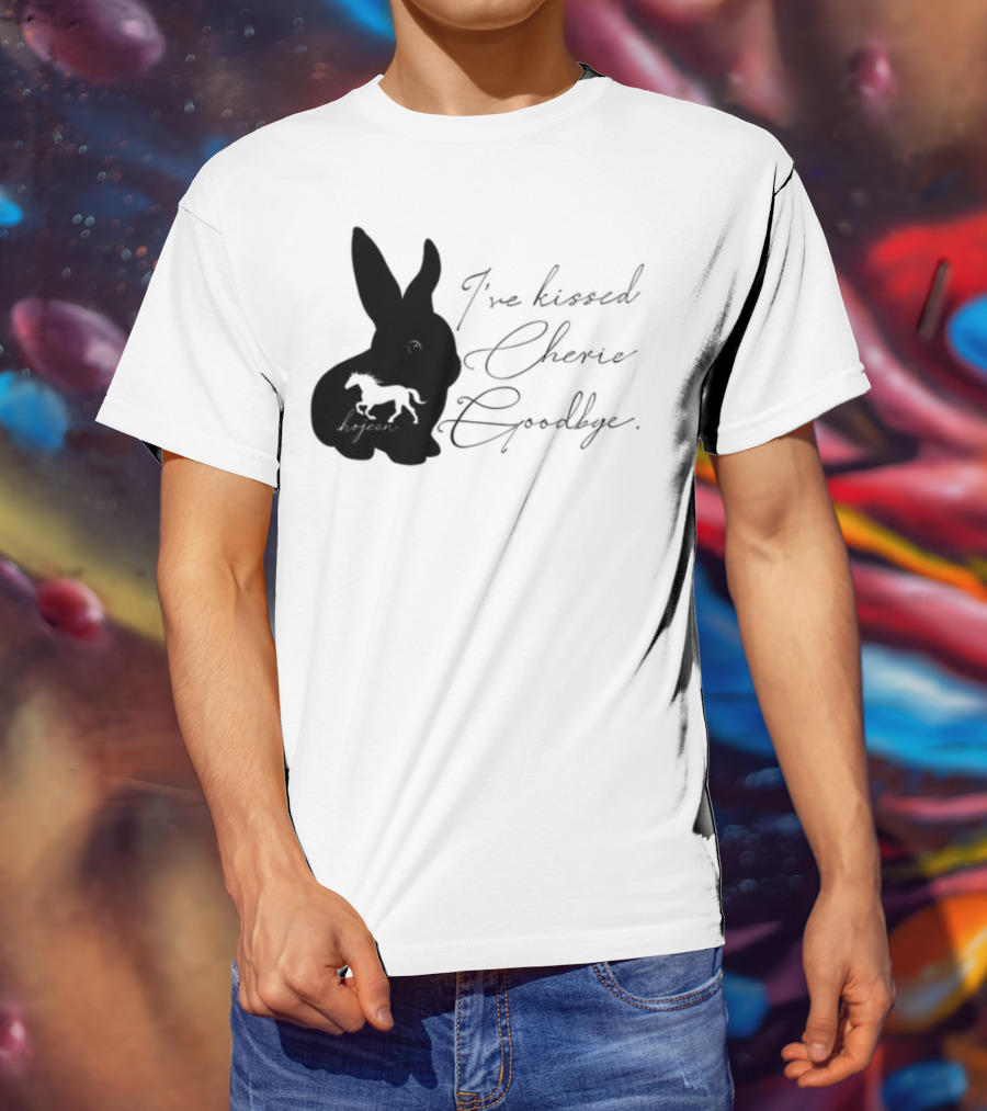 I've Kissed Cherie Goodbye Rabbit Design T-Shirt