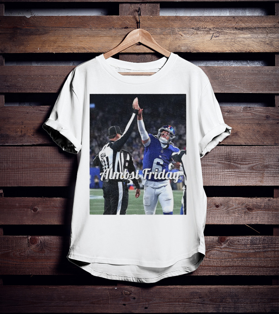 Almost Friday Jaxson Dart High Five Celebration T-Shirt