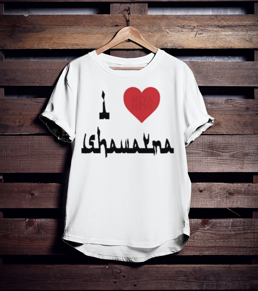 I Love Miya Shawarma T-Shirt