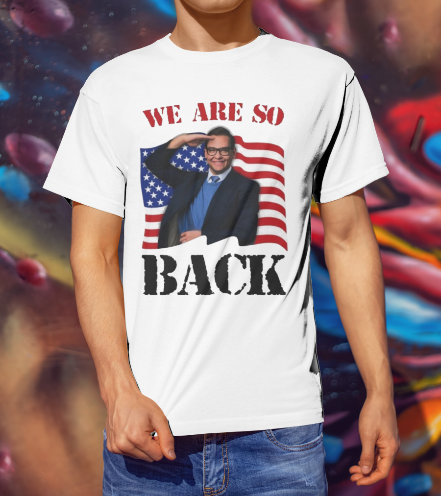 We Are So Back George Santos American Flag T-Shirt