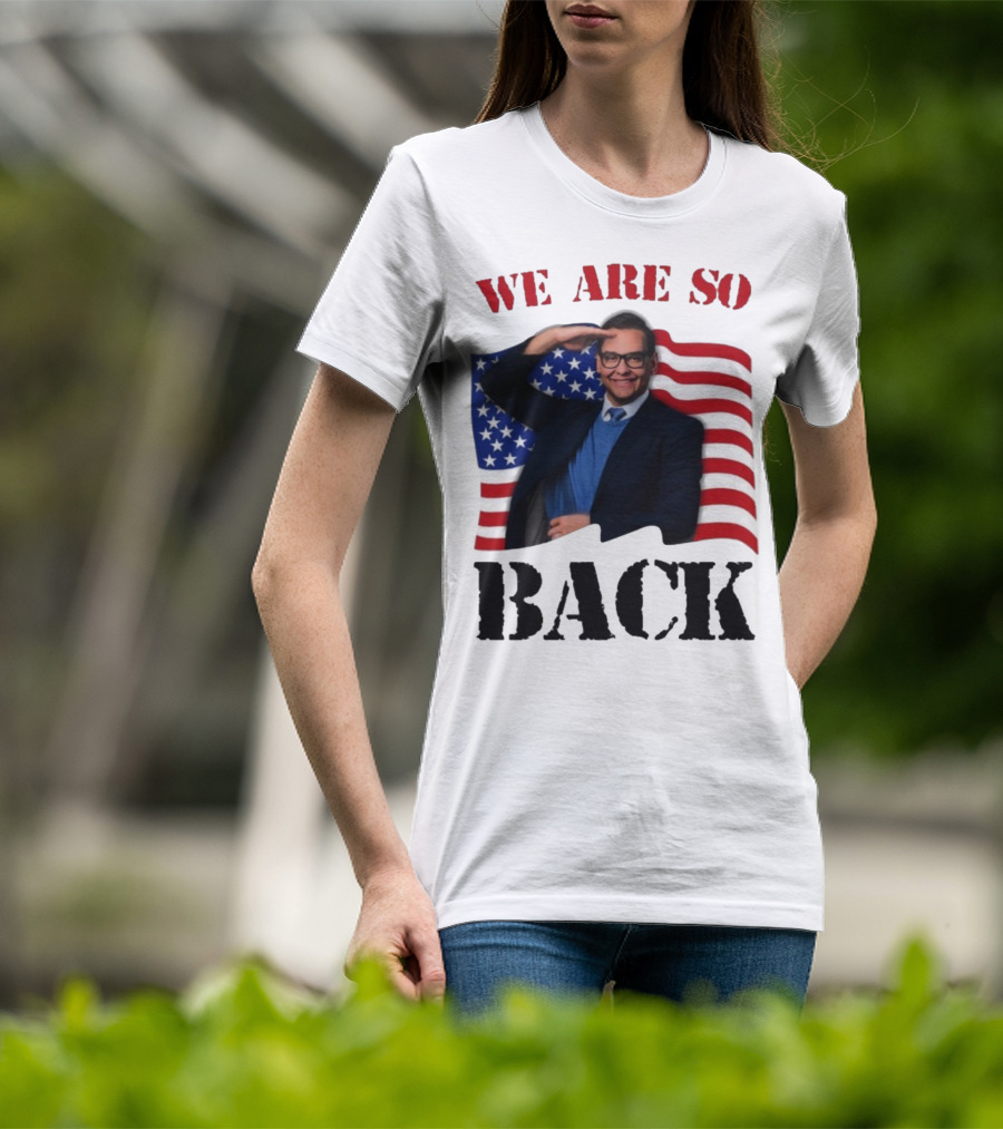We Are So Back George Santos American Flag T-Shirt
