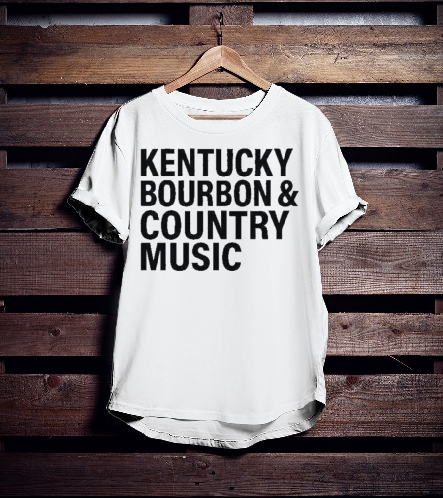 Kentucky Bourbon And Country Music Lover Essentials T-Shirt