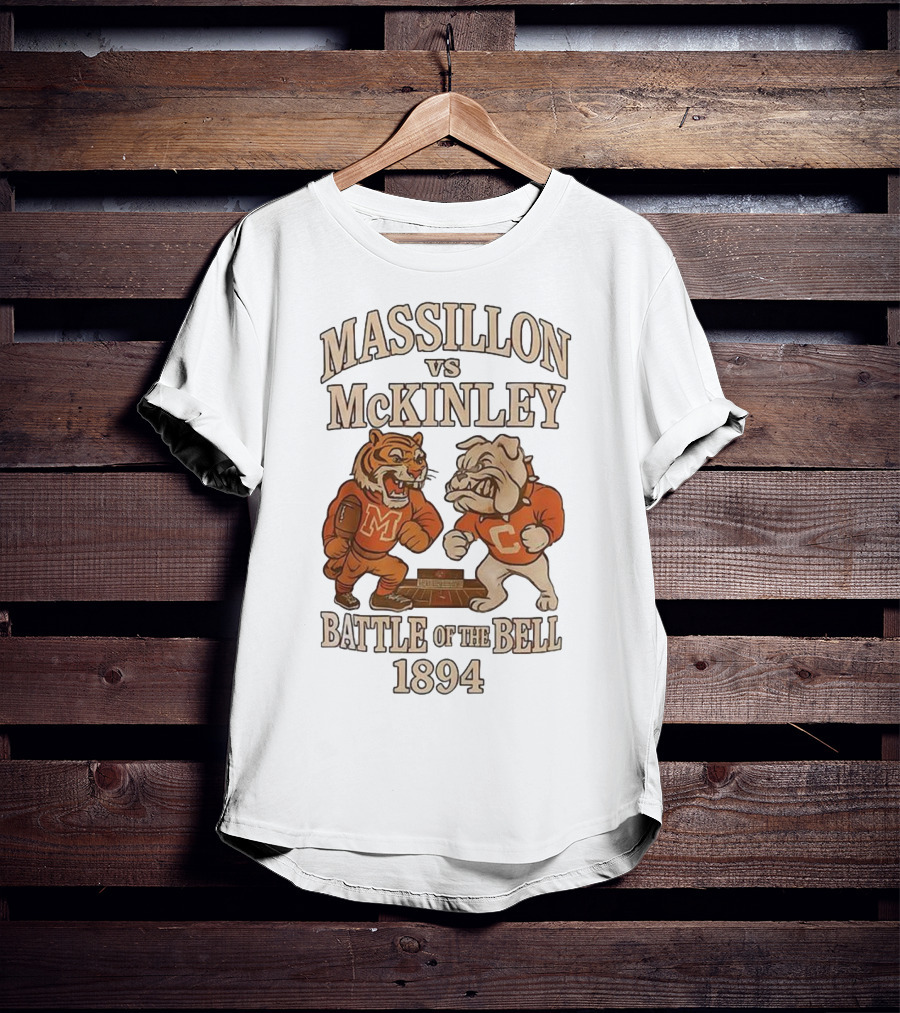 Massillon Vs McKinley Battle Of The Bell 1894 Tiger Vs Bulldog Rivalry T-Shirt