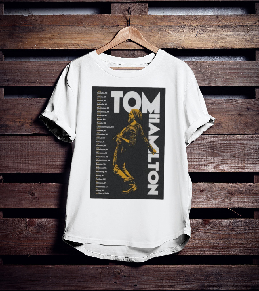 Tom Hamilton Jr Tour 2025 Nashville Atlanta Chicago Brooklyn Dates T-Shirt