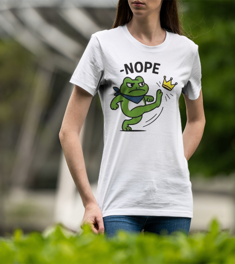 Portland Frog Nope Kicking Crown Political Meme T-Shirt