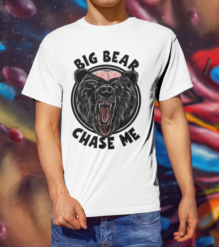 Big Bear Chase Me Bald-Headed Bear Of Claire County T-Shirt