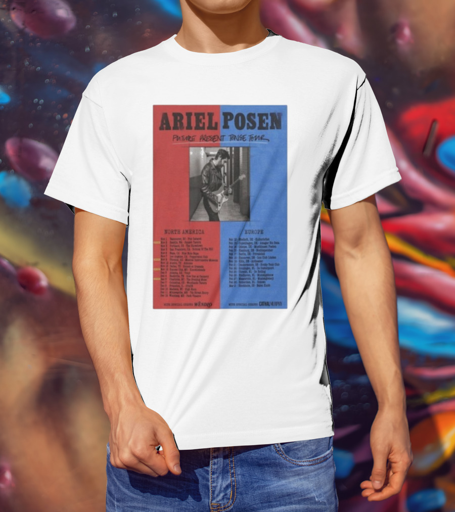 Ariel Posen Future Present Tense Tour North America Europe 2025 2026 Special Guests Wendigo Cathal Murphy T-Shirt