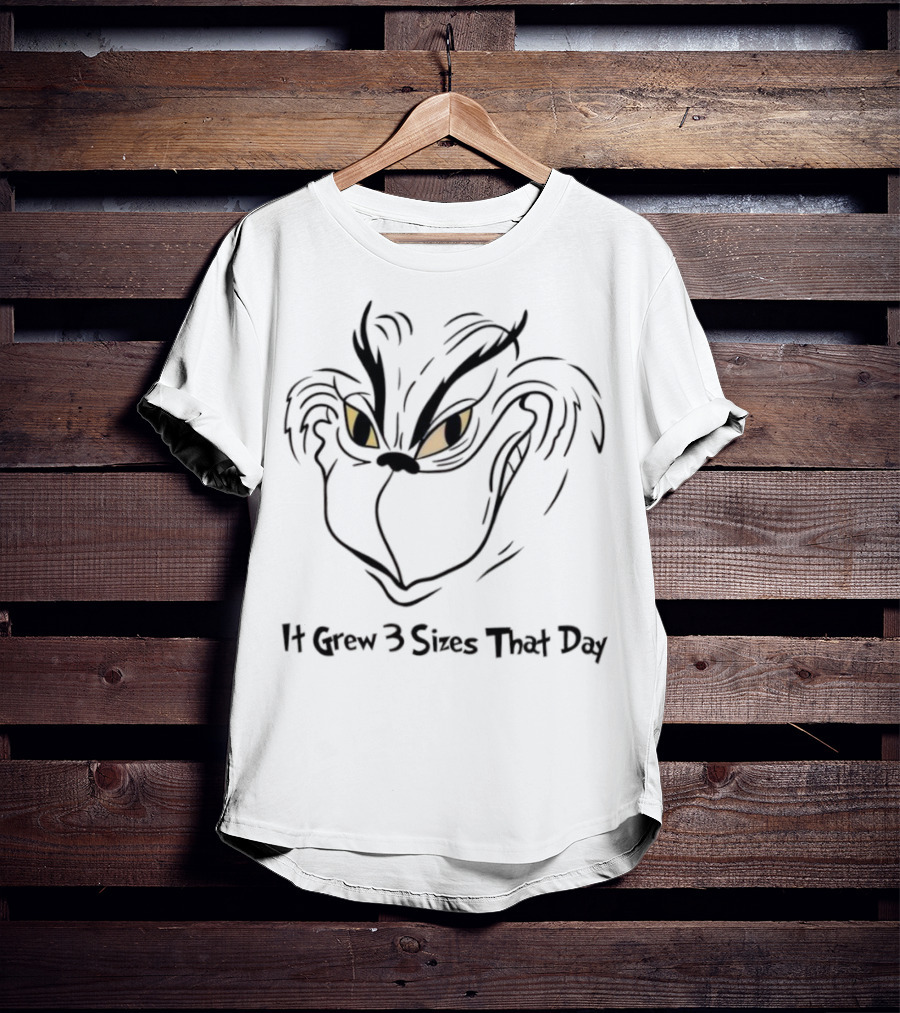 It Grew 3 Sizes That Day Grinch Eyes Yellow Darkness T-Shirt