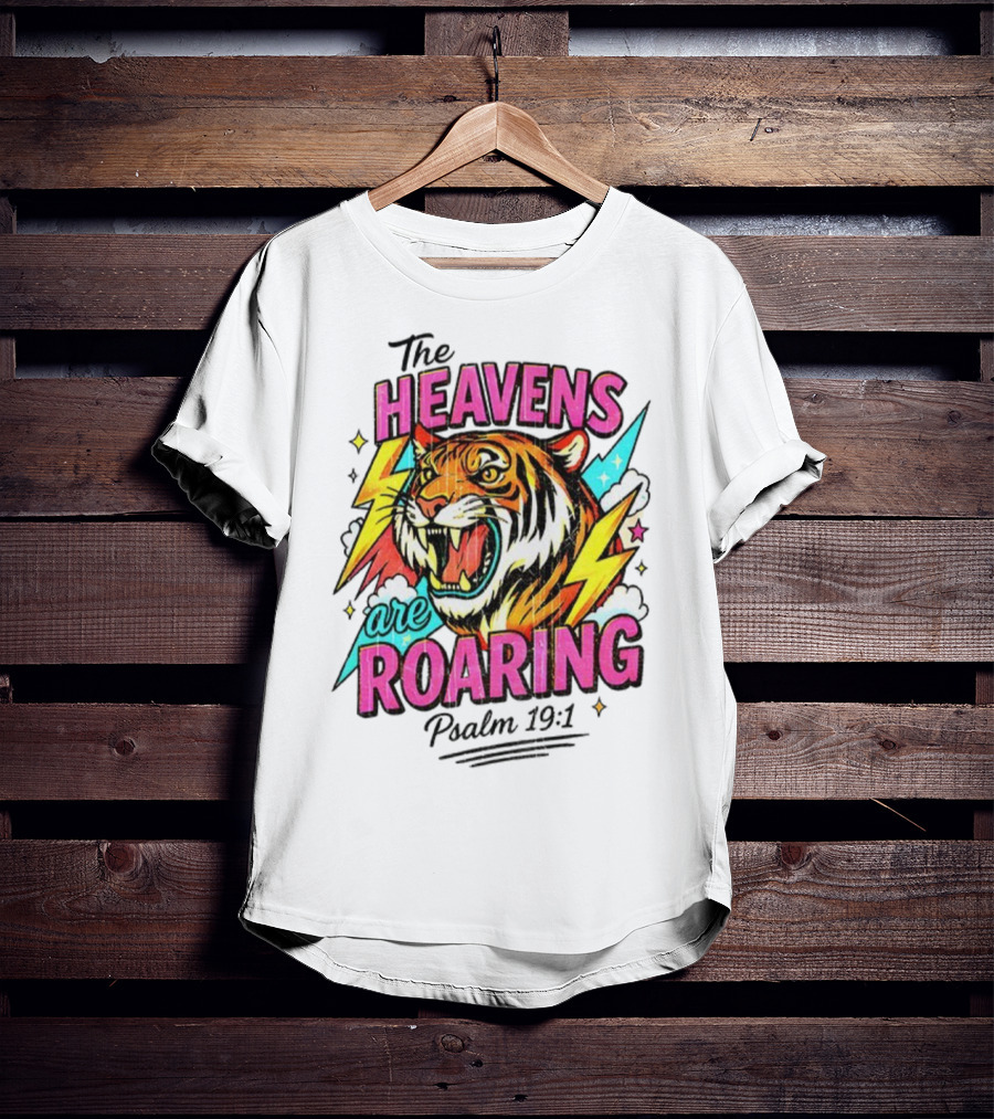 Tigers The Heavens Are Roaring Psalm 19:1 90s Style T-Shirt