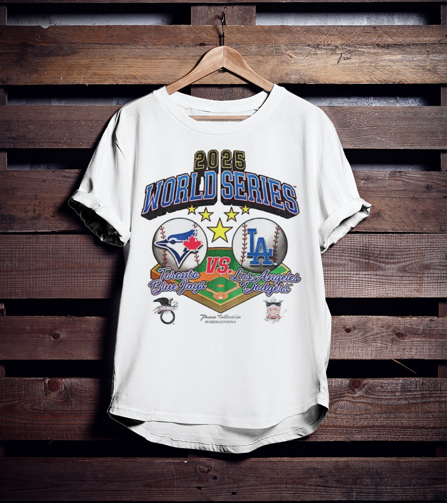 2025 World Series Toronto Blue Jays Vs Los Angeles Dodgers T-Shirt