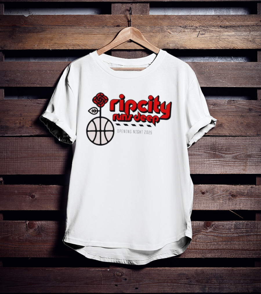 Ripcity Runs Deep Portland Trail Blazers Opening Night 2025 T-Shirt