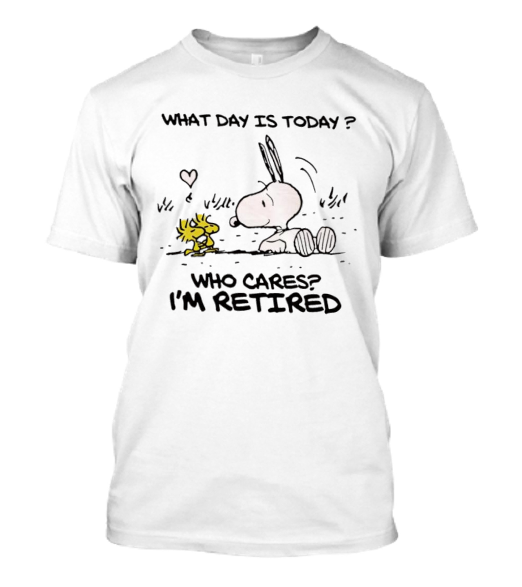 Snoopy And Woodstock Relaxation Retired Lifestyle Who Cares What Day Is Today T-Shirt