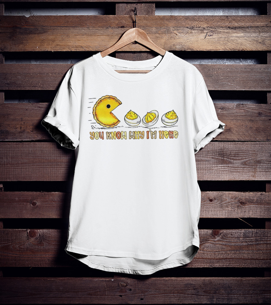 Thanksgiving Deviled Eggs Retro Pumpkin Pie Pacman You Know Why I'm Here T-Shirt