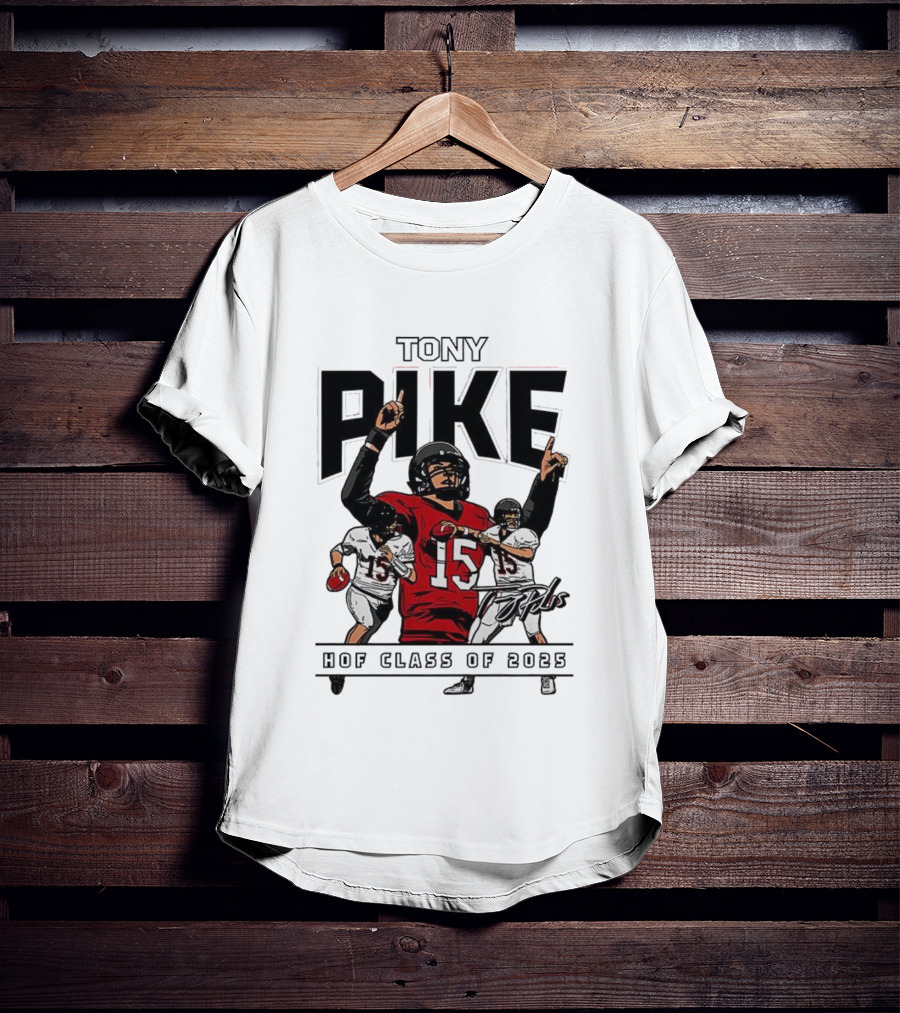 Tony Pike HOF Class Of 2025 Signature 15 Football Tribute T-Shirt