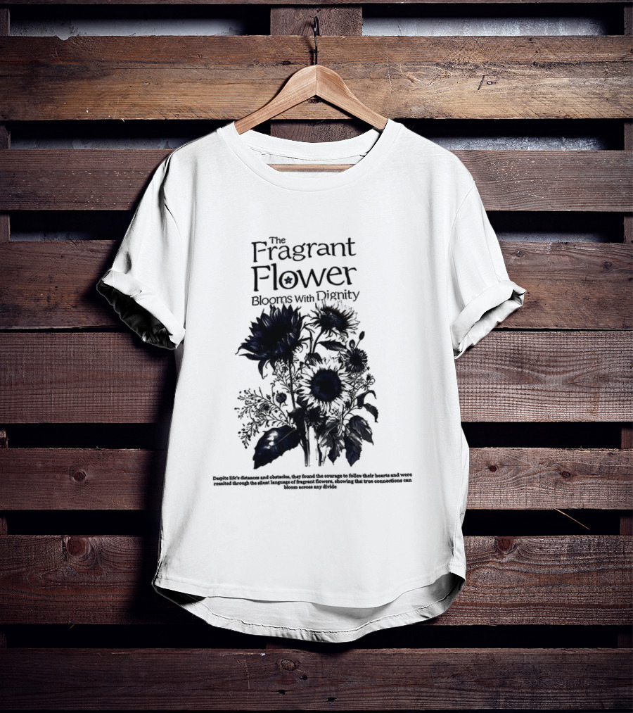 The Fragrant Flower Blooms With Dignity Sunflower Botanical Illustration T-Shirt