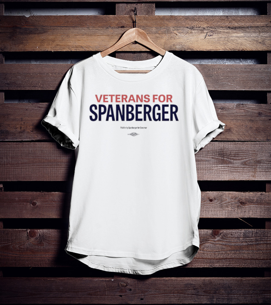 Veterans For Spanberger Paid For By Spanberger For Congress T-Shirt