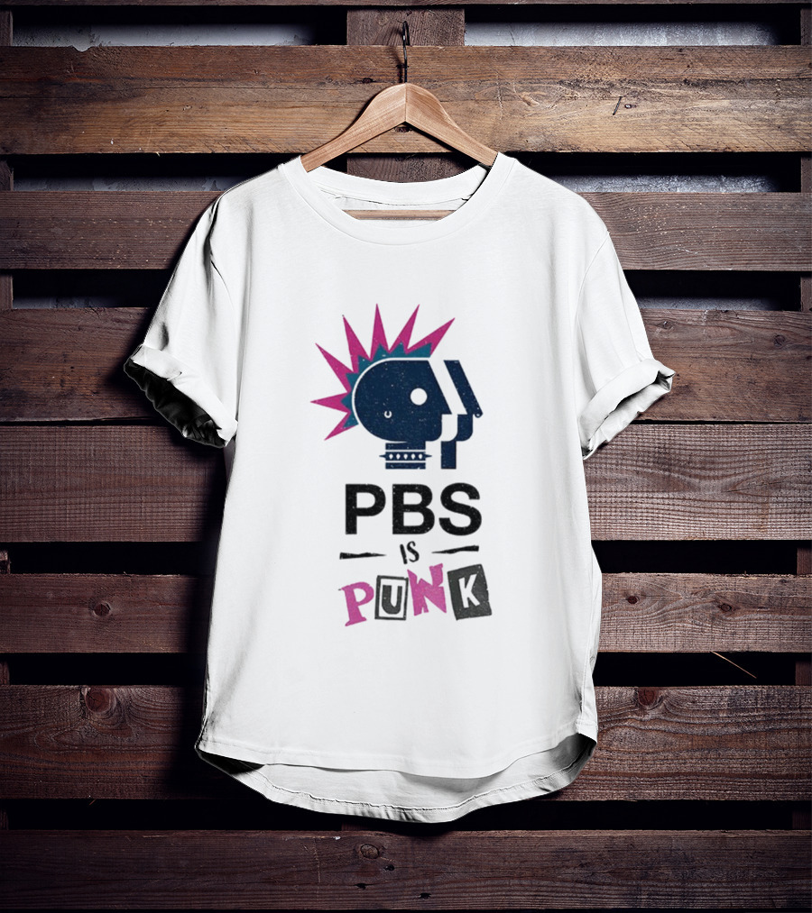 PBS Is Punk Public Broadcasting Defender Funny Parody T-Shirt