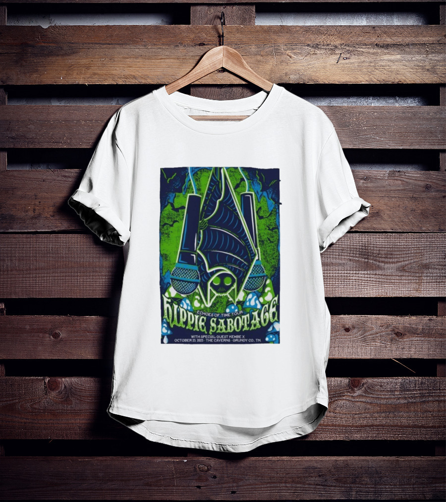 Hippie Sabotage Echoes Of Time Tour With Kembe X October 25 2025 The Caverns Grundy County TN T-Shirt