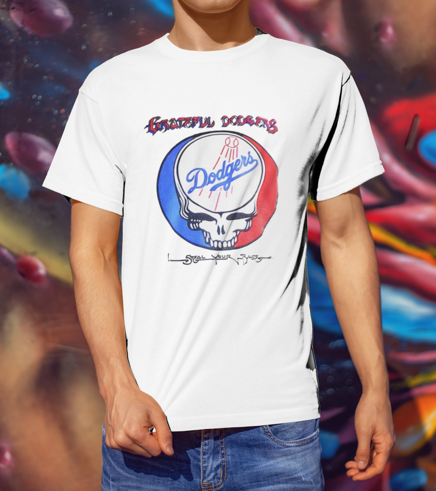 Grateful Dodgers Dodgers Skull Steal Your Base T-Shirt