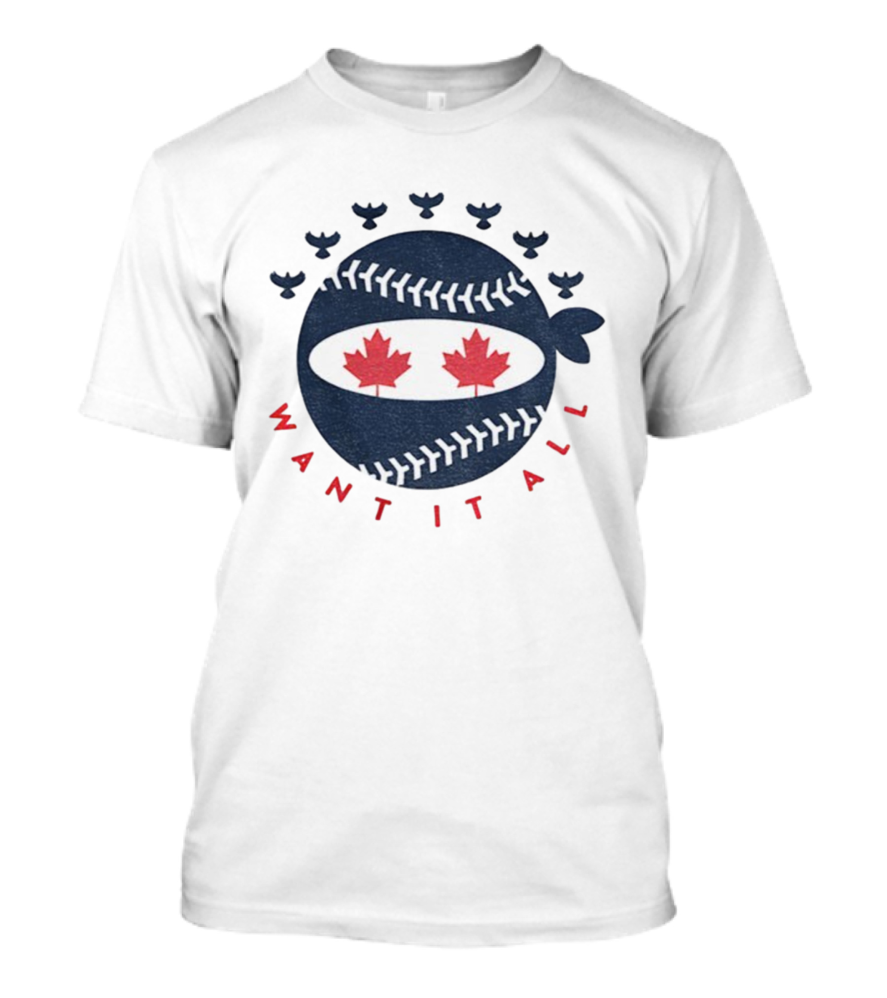 Toronto Blue Jays Pitching Ninja Maple Leaf Want It All Baseball T-Shirt
