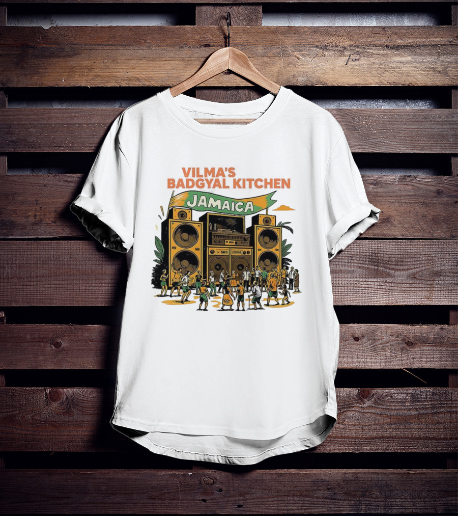 Vilma’s Badgyal Kitchen Jamaica Sound System Reggae Dance Party Vibes T-Shirt