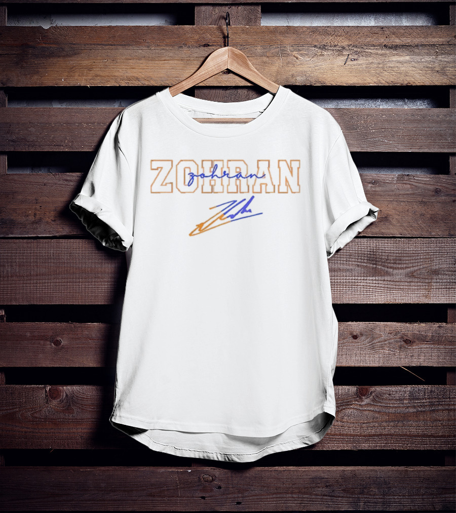 ZOHRAN Mamdani NYC’s First Muslim Mayor Signature T-Shirt