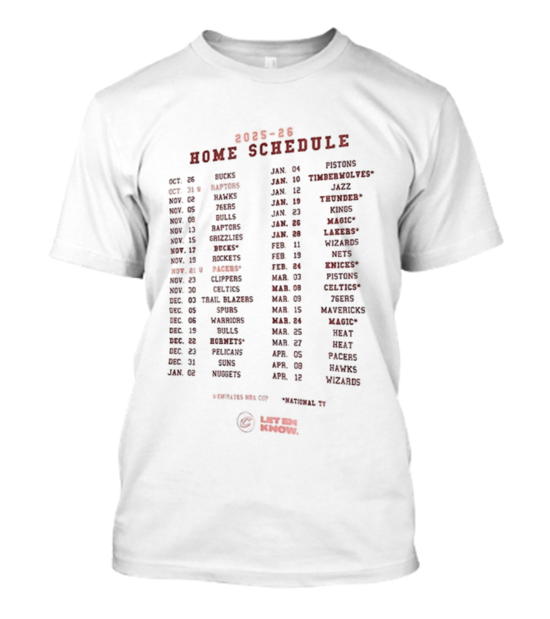 Cleveland Cavaliers 2025-26 Let Em Know Home Schedule NBA Basketball Games T-Shirt