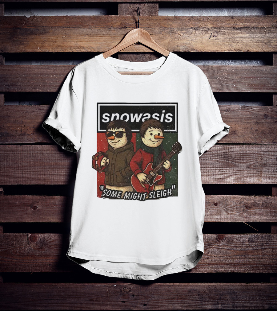 Snowasis Christmas Some Might Sleigh Snowman Band Holiday Pun T-Shirt